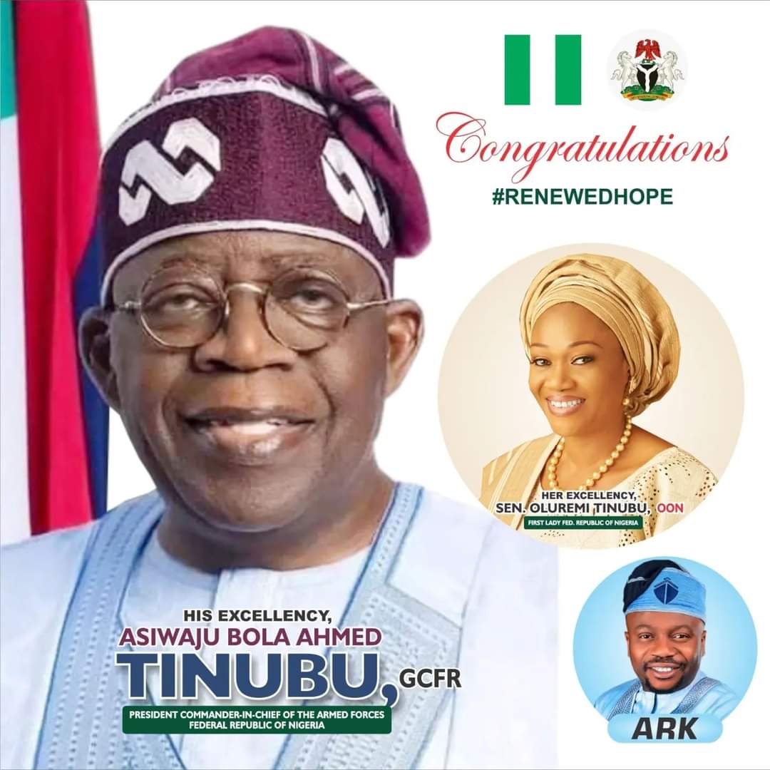 Hon. Kasunmu Congratulates Asiwaju Bola Ahmed Tinubu On Inauguration As ...