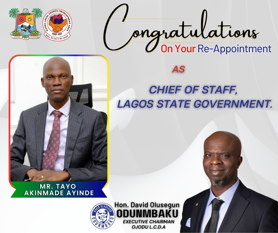 Segun Odunmbaku Congratulates Mr. Tayo Ayinde On His Reappointment As ...